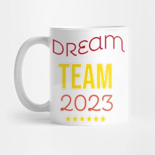 Dream Team 2023 Mug